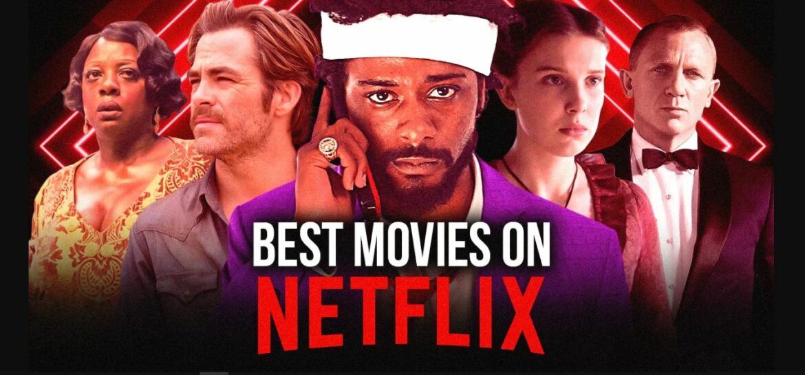 The 50 Best Movies 2022 on Netflix Right Now