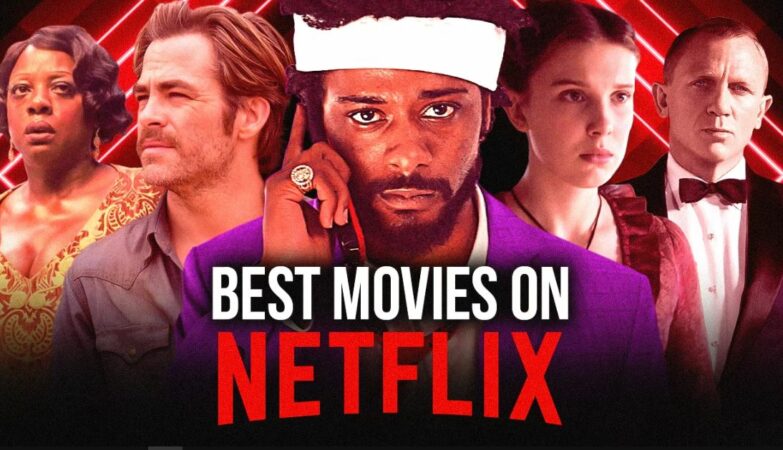 50 Best Movies on Netflix