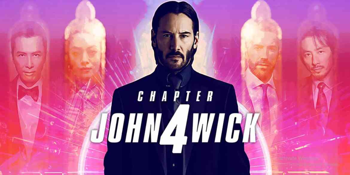 John Wick: Chapter 4 Was Originally Almost Four Hours Long Movie